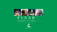 Pixar Short Films Collection Volume 2