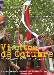Poster Vientos de Octubre. Elecciones 2004 en Uruguay