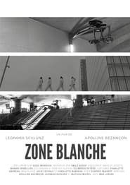 Poster Zone Blanche