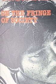 Poster On the Fringe of Society 1981