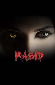 Rabid 2018 映画 吹き替え