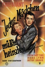 Jedes Mädchen müßte heiraten 1948 Stream German HD