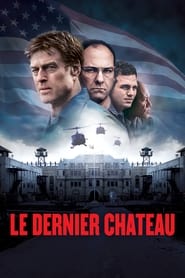 Le Dernier Château streaming