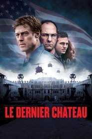 Le Dernier château streaming