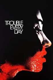 Poster Trouble Every Day 2001