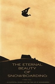 Poster The Eternal Beauty Of Snowboarding 2016