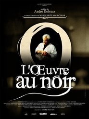 L'oeuvre au noir HD Online Film Schauen