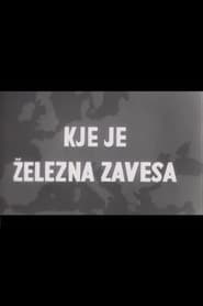 Kje je železna zavesa?