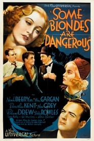Some Blondes Are Dangerous постер