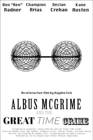Poster Albus McGrime and the Great Time Crime