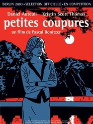 Voir Petites coupures en streaming vf gratuit sur streamizseries.net site special Films streaming