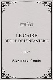 Poster Le Caire, défilé de l’infanterie