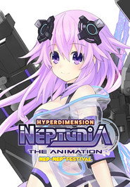Hyperdimension Neptunia The Animation: Nep-Nep Festival