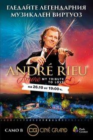 André Rieu's 2018 Maastricht Concert