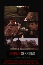 Despair Sessions постер