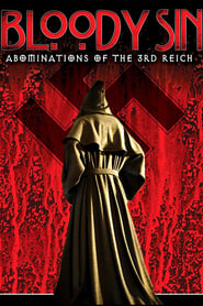 Bloody Sin: Abonimations of the Third Reich