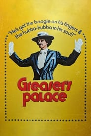 Greaser’s Palace (1972)