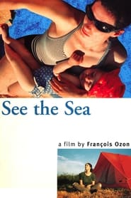 See the Sea постер