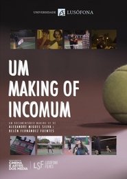 A Unusual Making Of 2018