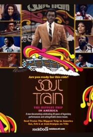 Soul Train: The Hippest Trip in America streaming