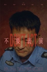 Don't Act Poster