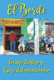 Poster El Borde: locura dentro y fuera del manicomio 2012