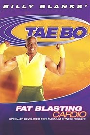 Poster Billy Blanks' Tae Bo: Fat Blasting Cardio 2005