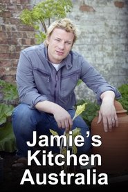 Jamie's Kitchen Australia постер