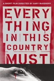 Poster Everything in This Country Must 2004