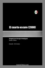 Poster El cuarto oscuro 2008