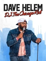 Poster Dave Helem: DJ, the Chicago Kid