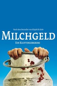 Poster Milchgeld. Ein Kluftingerkrimi 2012
