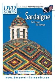 Sardaigne - A l'écart du temps