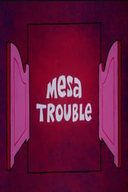 Poster Mesa Trouble