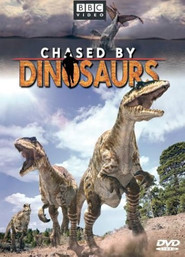 Chased by Dinosaurs постер