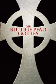 Der blutige Pfad Gottes (1999)