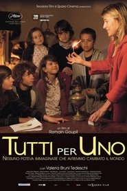 Tutti per uno) Tutti per uno (2010)