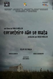 Corneteiro não se mata) Corneteiro não se mata ()