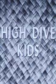 High Dive Kids) High Dive Kids (1956)