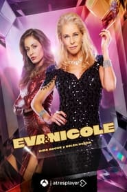 Eva y Nicole (2024) | Eva &#ffcc77; Nicole