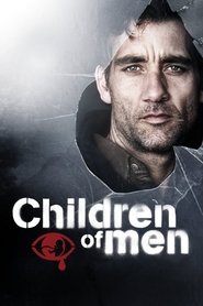 Children of Men (2006)