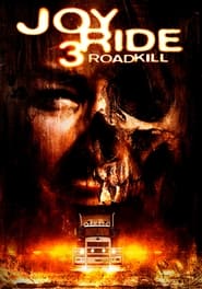 Ride 3: Roadkillเกมหยอก หลอกไปเชือด 3: ถนนสายเลือด (2014)