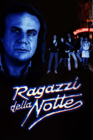 Poster Ragazzi della notte 1995