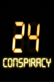 24: Conspiracy (2005)