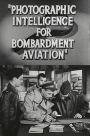 Poster Photographic Intelligence for Bombardment Aviation