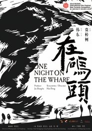 One Night on the Wharf Stream Online Anschauen