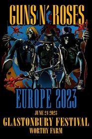 Affiche de Guns N' Roses: Live at Glastonbury