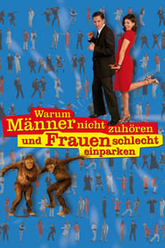 Warum Männer nicht zuhören und Frauen schlecht einparken 2007