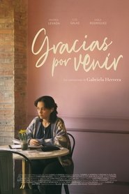 Gracias por Venir (2024)