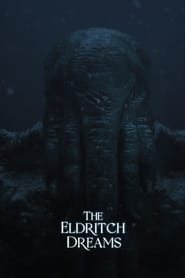 The Eldritch Dreams movie poster